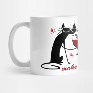cats and wine make everything fine Mug